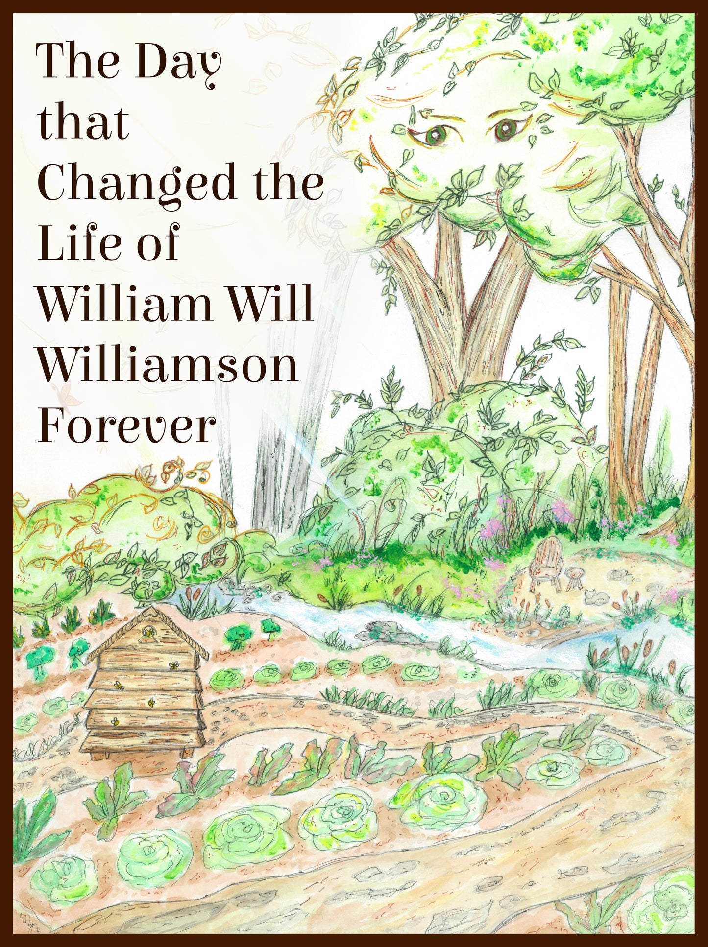 The Day that Changed the Life of William Will Williamson Forever (eBook)