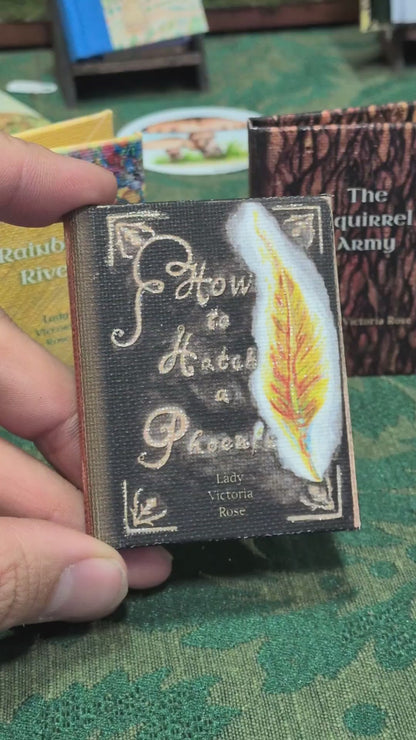 How to Hatch a Phoenix (Mini Book)